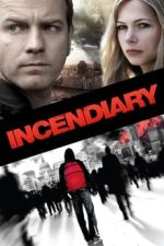 Incendiary – Incendiar (2008)