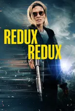 Redux Redux (2025)