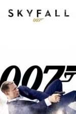 Skyfall – 007: Coordonata Skyfall (2012)